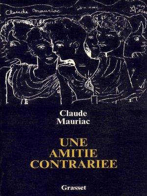 cover image of Une amitié contrariée